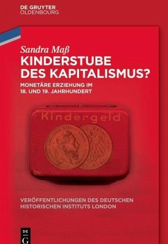 Kinderstube des Kapitalismus? (eBook, PDF) - Maß, Sandra