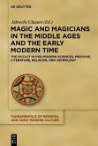 Magic and Magicians in the Middle Ages and the Early Modern Time (eBook, PDF)