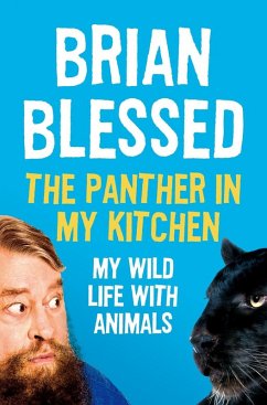 The Panther In My Kitchen (eBook, ePUB) - Blessed, Brian