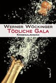 Tödliche Gala: Österreich Krimi (eBook, ePUB)