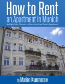 How to Rent an Apartment in Munich (eBook, ePUB)