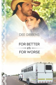 For Better or for Worse (eBook, ePUB) - Gibbens, Dee