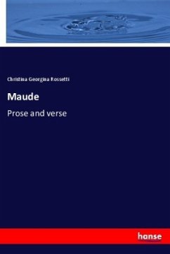 Maude - Rossetti, Christina Georgina