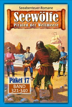 Seewölfe Paket 17 (eBook, ePUB) - Moorfield, Frank; McMason, Fred; Palmer, Roy; Frederick, Burt; Harbord, Davis J.; Curtis, John