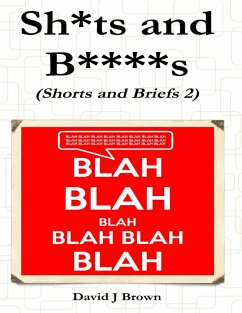 Cover Sh*ts and B****s (eBook, ePUB)