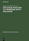 Dialogue Analysis VII: Working with Dialogue (eBook, PDF)