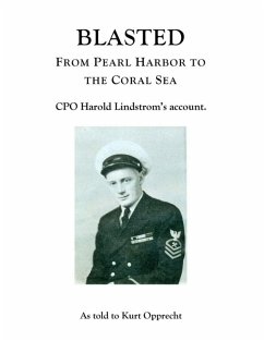 Cover Blasted: From Pearl Harbor to the Coral Sea (eBook, ePUB)