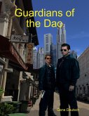 Guardians of the Dao (eBook, ePUB)