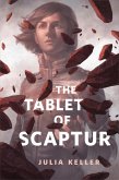 The Tablet of Scaptur (eBook, ePUB)