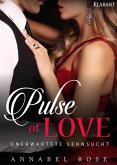Pulse of Love. Unerwartete Sehnsucht (eBook, ePUB)
