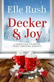 Decker and Joy (North Pole Unlimited, #1) (eBook, ePUB)