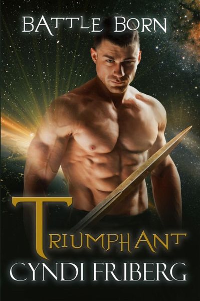 Triumphant (Battle Born, #14) (eBook, ePUB) Triumphant (Battle Born, #14) (eBook, ePUB)