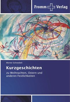 Kurzgeschichten - Schneebeli, Werner