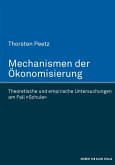 Mechanismen der Ökonomisierung (eBook, PDF)