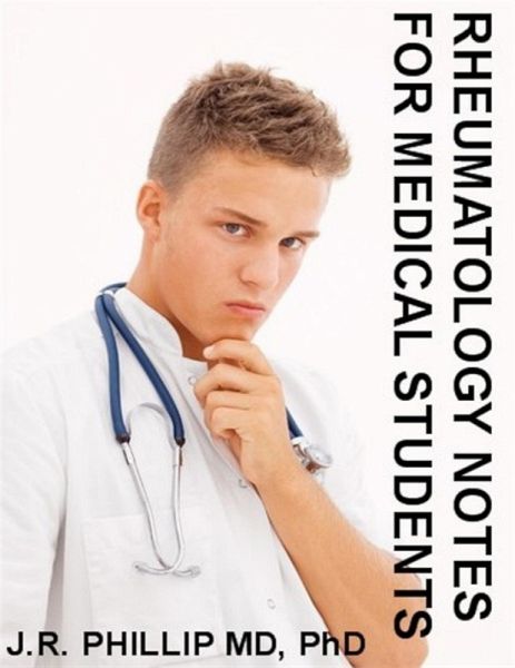 Rheumatology Notes for Medical Students (eBook, ePUB) Rheumatology Notes for Medical Students (eBook, ePUB)