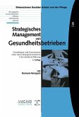 Strategisches Management von Gesundheitsbetrieben (eBook, PDF)