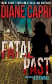 Fatal Past: A Jess Kimball Thriller (The Jess Kimball Thrillers Series, #9) (eBook, ePUB)