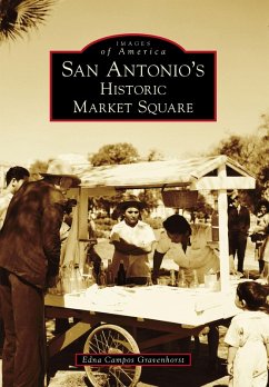Cover San Antonio's Historic Market Square (eBook, ePUB)