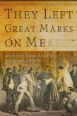 They Left Great Marks on Me (eBook, ePUB)