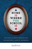 Home Is Where the School Is (eBook, ePUB)