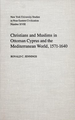 Christians and Muslims in Ottoman Cyprus and the Mediterranean World, 1571-1640 (eBook, ePUB) - Jennings, Ronald
