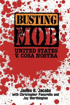Busting the Mob (eBook, ePUB) - Jacobs, James B.