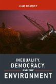 Inequality, Democracy, and the Environment (eBook, ePUB)