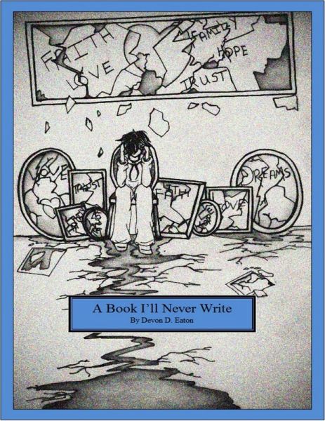 A Book I'll Never Write (eBook, ePUB) A Book I'll Never Write (eBook, ePUB)