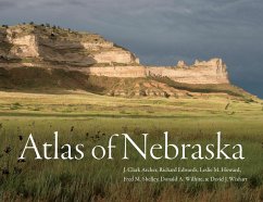 Atlas of Nebraska (eBook, PDF) - Archer, J. Clark; Edwards, Richard; Howard, Leslie M.; Shelley, Fred M.; Wilhite, Donald A.; Wishart, David J.