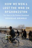 How We Won and Lost the War in Afghanistan (eBook, ePUB)