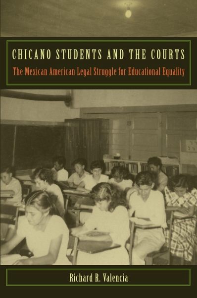 Chicano Students and the Courts (eBook, ePUB) Chicano Students and the Courts (eBook, ePUB)