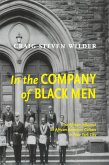 In The Company Of Black Men (eBook, ePUB)