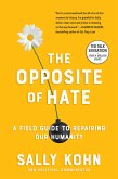 The Opposite of Hate (eBook, ePUB)