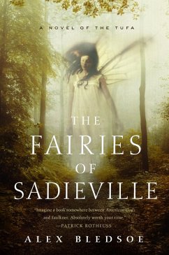 The Fairies of Sadieville (eBook, ePUB) - Bledsoe, Alex