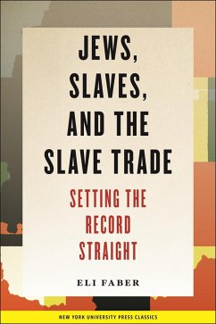 Cover Jews, Slaves, and the Slave Trade (eBook, ePUB)