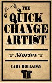 The Quick-Change Artist (eBook, ePUB)