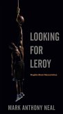 Looking for Leroy (eBook, ePUB)