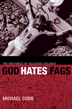 God Hates Fags (eBook, ePUB) - Cobb, Michael