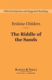 The Riddle of the Sands: A Record of Secret Service (Barnes & Noble Digital Library) (eBook, ePUB)