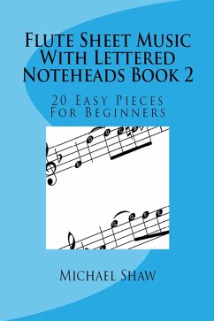 Flute Sheet Music With Lettered Noteheads Book 2 (eBook, ePUB) Cover Flute Sheet Music With Lettered Noteheads Book 2 (eBook, ePUB)