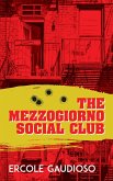 Mezzogiorno Social Club (eBook, ePUB)