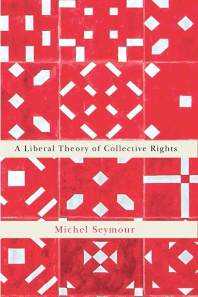 Liberal Theory of Collective Rights (eBook, ePUB)