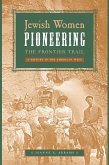 Jewish Women Pioneering the Frontier Trail (eBook, ePUB)