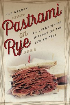 Pastrami on Rye (eBook, ePUB) - Merwin, Ted