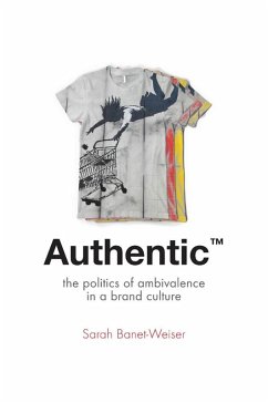 Authentic(TM) (eBook, ePUB) - Banet-Weiser, Sarah