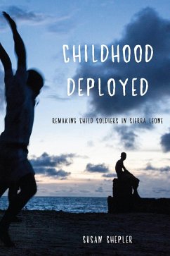 Childhood Deployed (eBook, ePUB) - Shepler, Susan