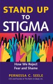 Stand Up to Stigma (eBook, ePUB)