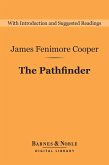 The Pathfinder (Barnes & Noble Digital Library) (eBook, ePUB)
