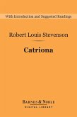 Catriona (Barnes & Noble Digital Library) (eBook, ePUB)
