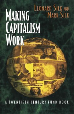 Making Capitalism Work (eBook, PDF) - Silk, Leonard; Silk, Mark